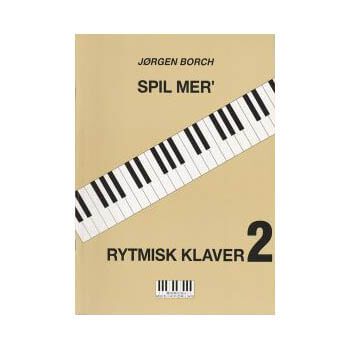 Spil mer' rytmisk klaver 2 bog